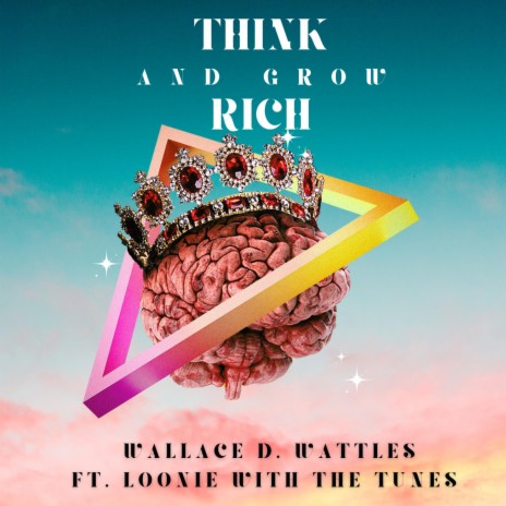 Think And Grow Rich | Boomplay Music
