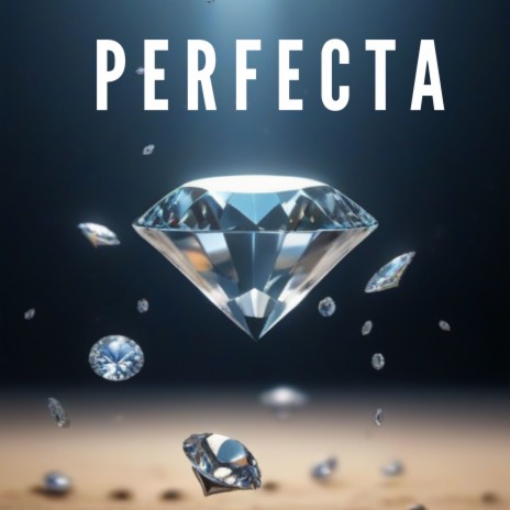 Perfecta | Boomplay Music