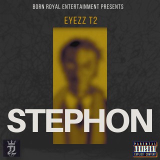 Stephon lyrics | Boomplay Music