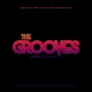 The Grooves: Greatest Hits (Original Motion Picture Soundtrack)