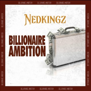 Billionaire Ambition