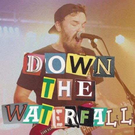 down the waterfall | Boomplay Music