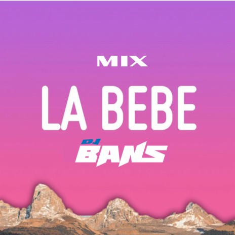 Mix Bebe | Boomplay Music