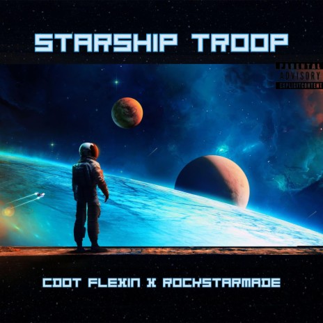 StarShip Troop ft. Rockstarmade | Boomplay Music