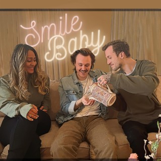 Smile, Baby lyrics | Boomplay Music
