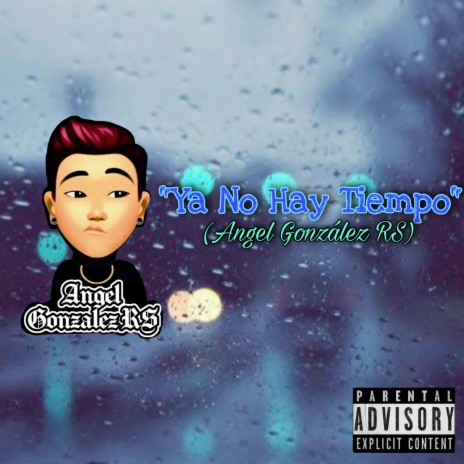 Ya No Hay Tiempo | Boomplay Music