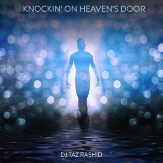 Knockin' On Heaven's Door