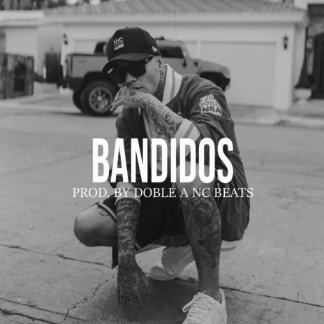 Bandidos (Base De Rap Tumbado) | Boomplay Music