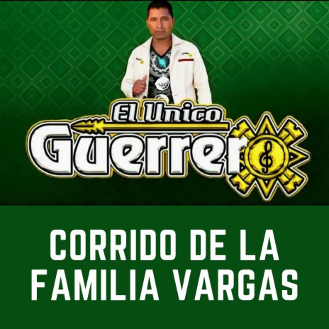 Corrido de la Familia Vargas | Boomplay Music