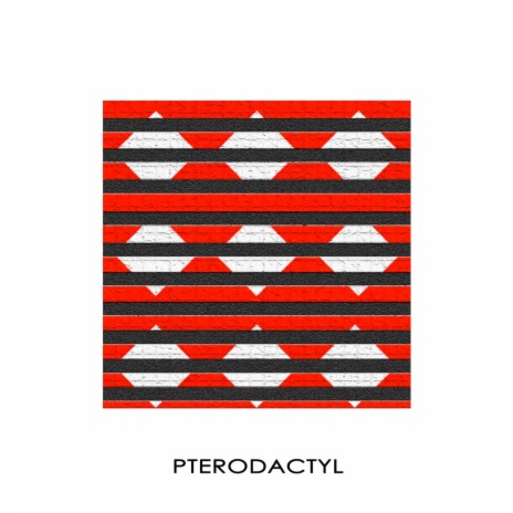 Pterodactyl | Boomplay Music