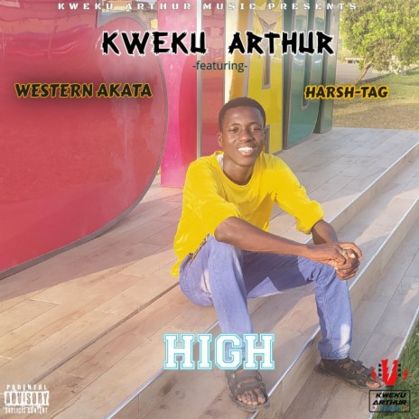 HIGH (feat. Western Akata Gh & Harsh-tag) | Boomplay Music