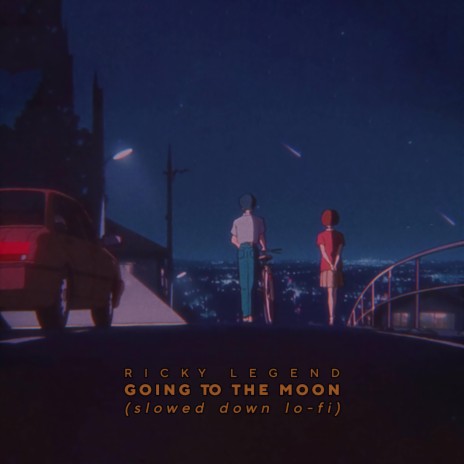 GOING TO THE MOON (Slowed Lo-Fi) | Boomplay Music