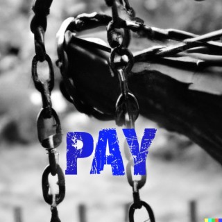 Pay lyrics | Boomplay Music