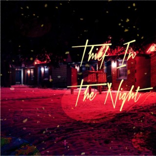 Theif In The Night