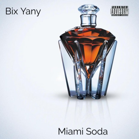 Miami Soda | Boomplay Music
