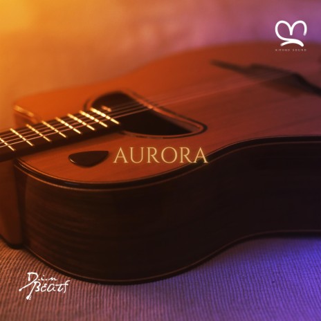 Aurora ft. Afro Zen, Din BEATS, Jazzy Rhodes & Kitoko Sound | Boomplay Music