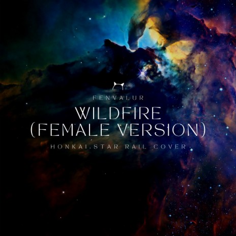 Wildfire (Female Version) | Boomplay Music