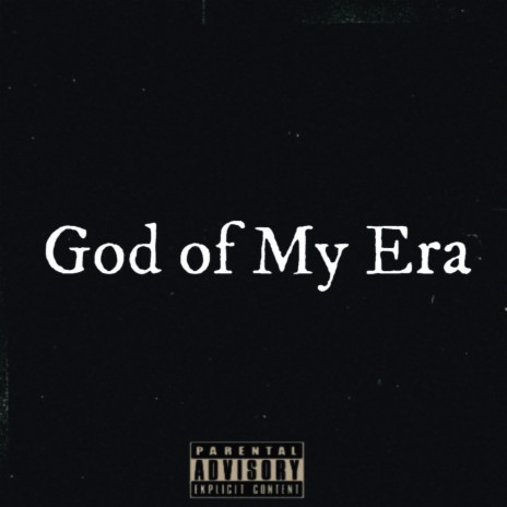 God of My Era | Boomplay Music