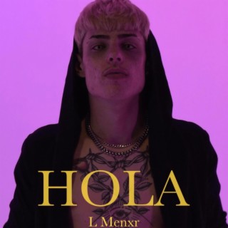 Hola lyrics | Boomplay Music