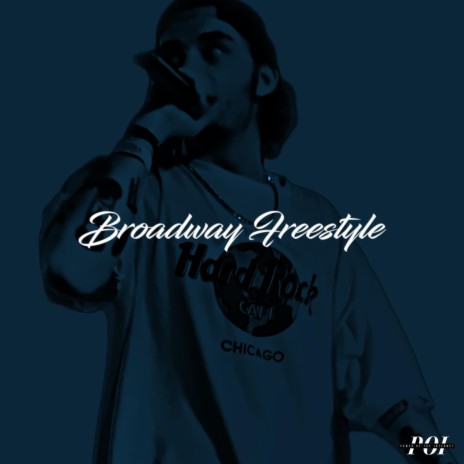 Broadway Freestyle | Boomplay Music