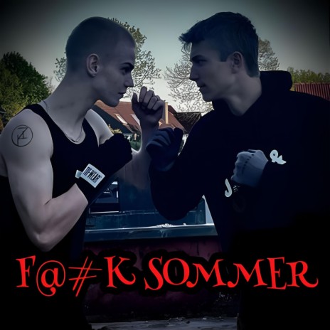 Fuck Sommer ft. Sommer