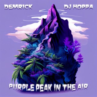 Purple Peak In The Air