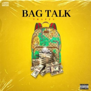 Bag Talk