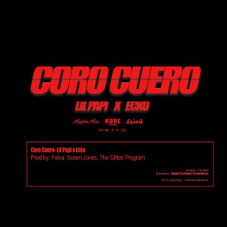 Coro Cuero ft. Ecko lyrics | Boomplay Music