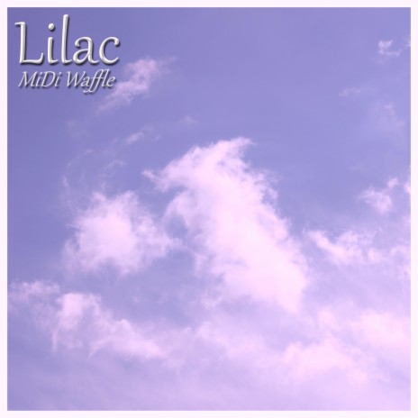 Lilac | Boomplay Music