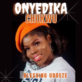 Onyedika Chukwu (Live)