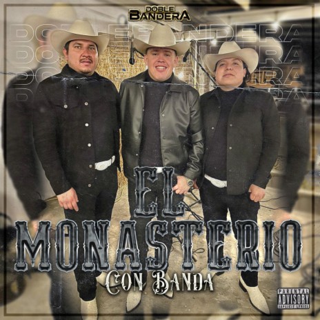 El Monasterio Con Banda | Boomplay Music