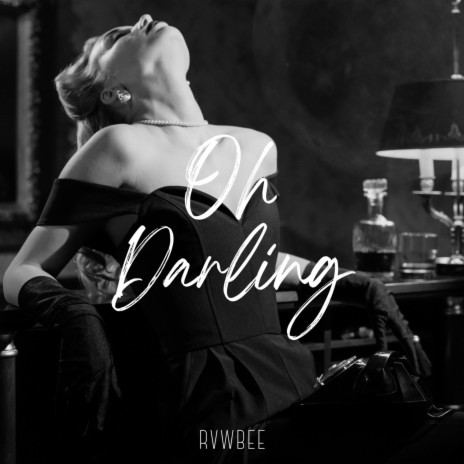 Oh Darling | Boomplay Music
