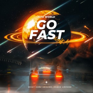 Go Fast