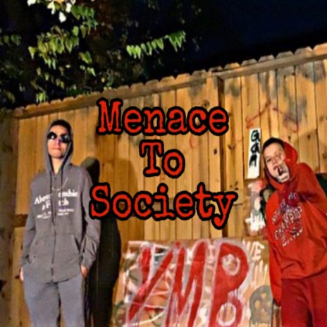 Menace To Society ft. Swaus | Boomplay Music