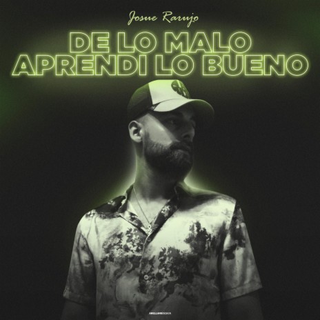 De Lo Malo Aprendí Lo Bueno | Boomplay Music