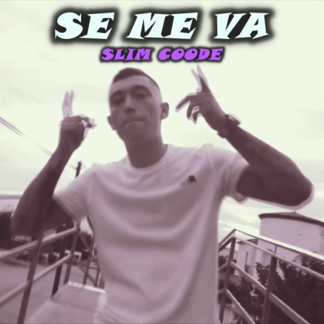 SE ME VA | Boomplay Music