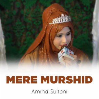 Mere Murshid