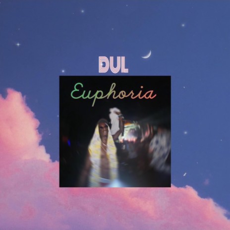 Euphoria | Boomplay Music