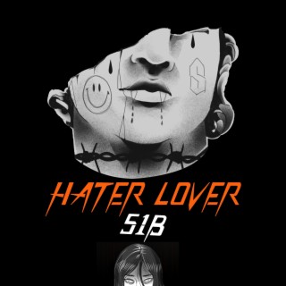 Hater lover