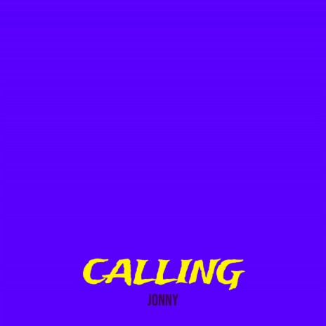 Calling | Boomplay Music