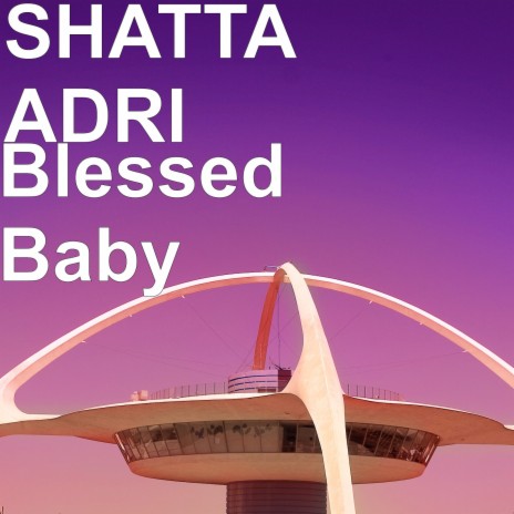 Blessed Baby | Boomplay Music