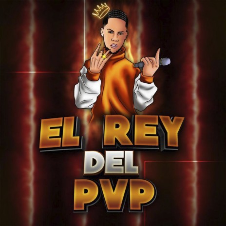 El Rey Del PVP