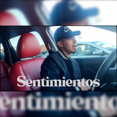 Sentimientos | Boomplay Music