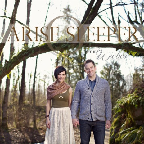 Arise O Sleeper (feat. Brian Doerksen & Fraser Campbell) | Boomplay Music