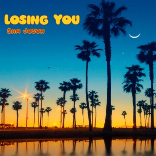 Losing You