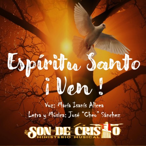 Espiritu Santo Ven ft. María Isanis | Boomplay Music
