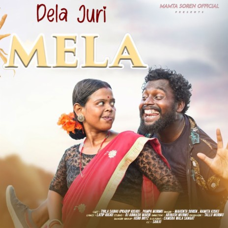 Dela Juri Mela ft. Kalpana Mardi | Boomplay Music