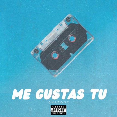 Me Gustas Tu | Boomplay Music