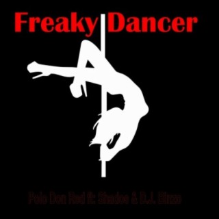 Freaky Dancer (feat. Shadoe & D.J. Binzo)