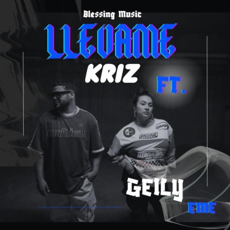 Llevame ft. Geily Eme | Boomplay Music